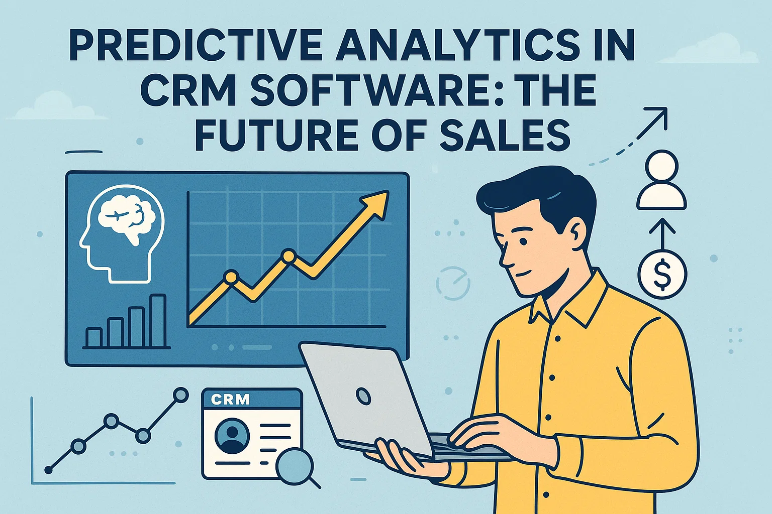 Predictive Analytics in CRM Software: The Future of Sales